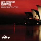 LIFE WITHOUT BUILDINGS