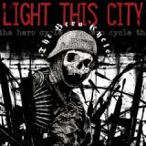 LIGHT THIS CITY