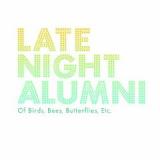 LATE NIGHT ALUMNI