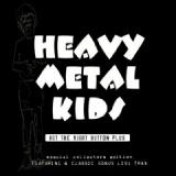 HEAVY METAL KIDS HEAVY METAL KIDS