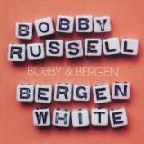 RUSSELL BOBBY & WHITE BERGEN