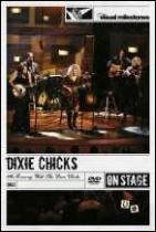 DIXIE CHICKS