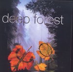 DEEP FOREST DEEP FOREST