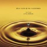 FLECK BELA & THE FLECKTONES