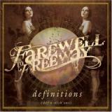 FAREWELL TO FREEWAY FAREWELL TO FREEWAY