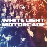 WHITE LIGHT MOTORCADE