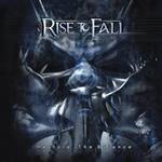 RISE TO FALL
