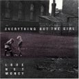EVERYTHING BUT THE GIRL