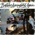 BUFFALO SPRINGFIELD