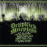 DROPKICK MURPHYS