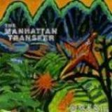 MANHATTAN TRANSFER