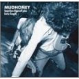 MUDHONEY