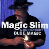 MAGIC SLIM & TEARDROPS