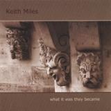 MILES KEITH
