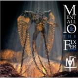 MENTALLO & THE FIXER