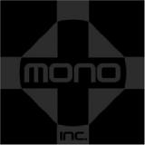 MONO INC. MONO INC.
