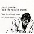 PROPHET CHUCK & THE MISSION EXPRESS