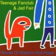 TEENAGE FANCLUB & JAD FAIR