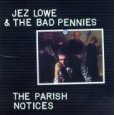 JEZ LOWE & BAD PENNIES