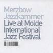 MERZBOW & JAZZKAMMER