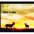 MOUSE ON MARS MOUSE ON MARS