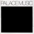 PALACE MUSIC