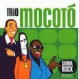 TRIO MOCOTÓ TRIO MOCOTÓ