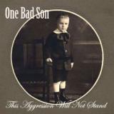 ONE BAD SON