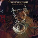 POSITIVE CATASTROPHE