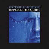 CONTROLLED BLEEDING
