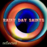 RAINY DAY SAINTS