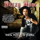 BIZZY BONE BIZZY BONE