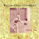 GRANT WILLARD CONSPIRACY