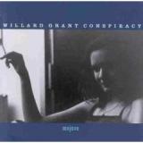 GRANT WILLARD CONSPIRACY