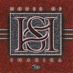 HOUSE OF SHAKIRA
