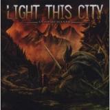LIGHT THIS CITY