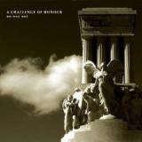 A CHALLENGE OF HONOUR A CHALLENGE OF HONOUR