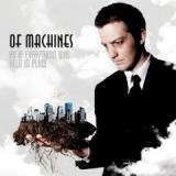 OF MACHINES OF MACHINES
