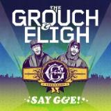 GROUCH & ELIGH