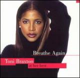 BRAXTON TONI BRAXTON TONI