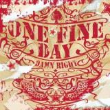ONE FINE DAY
