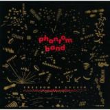 PHANTOM BAND
