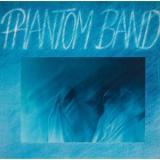 PHANTOM BAND