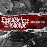 DEATH BEFORE DISHONOR
