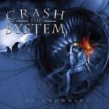 CRASH THE SYSTEM