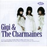 GIGI & THE CHARMAINE