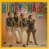 ROCKY SHARPE & THE REPLAYS