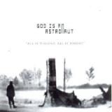 GOD IS AN ASTRONAUT