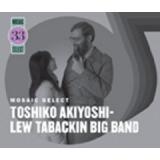 AKIYOSHI TOSHIKO & LEW TAB
