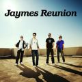 JAYMES REUNION